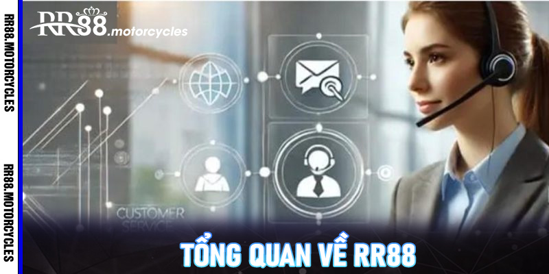 Tổng Quan Về RR88